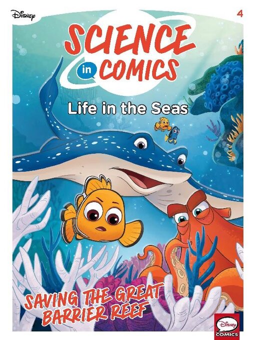 Title details for Science In Comics Volume 4 - Life In The Seas (Finding Nemo) by Disney Book Group, LLC - Available